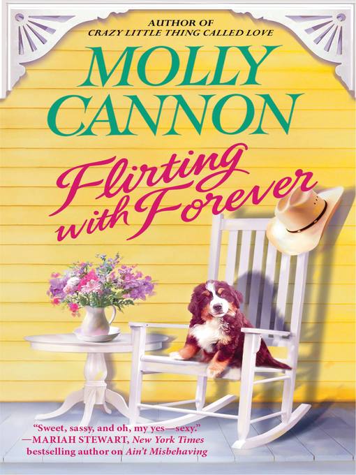 Title details for Flirting With Forever by Molly Cannon - Available